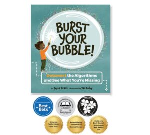 Burst Your Bubble book cover and below it are six emblems indicating various honours the book has accumulated including OLA Best Bets and CRA silver honor book