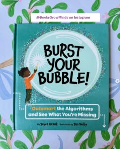 cover of Burst Your Bubble with a tag to follow @BooksGrowMinds on Instagram
